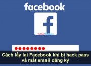 Cách lấy lại Facebook khi bị hack pass và mất email đăng ký