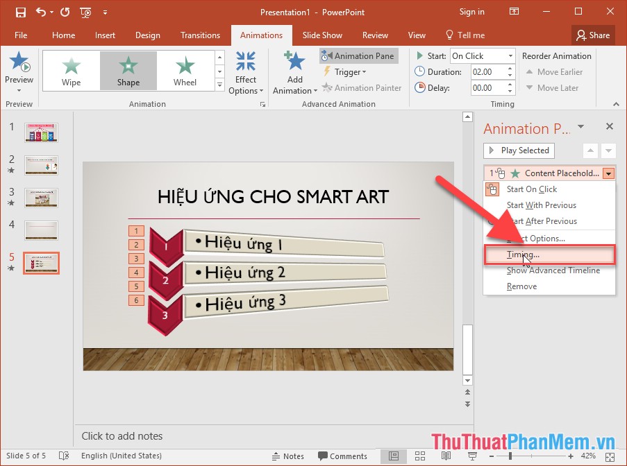 Thiết lập hiệu ứng nâng cao cho SmartArt bằng cách chuột phải vào hiệu ứng chọn Timing
