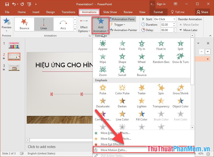 Kích chọn quả bóng - Animations - Add Animation - More Motion Paths